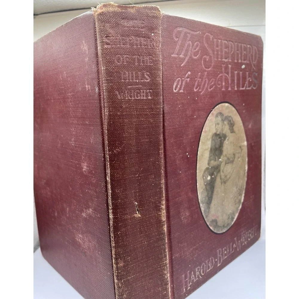 The Shepherd Of The Hills Harold Bell Wright HC 1907 First Printing A.L. Burt